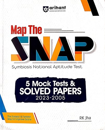 Map the SNAP (Symbiosis National Aptitude Test) 5 Mock Tests &amp; Solved Papers (2023-2025)