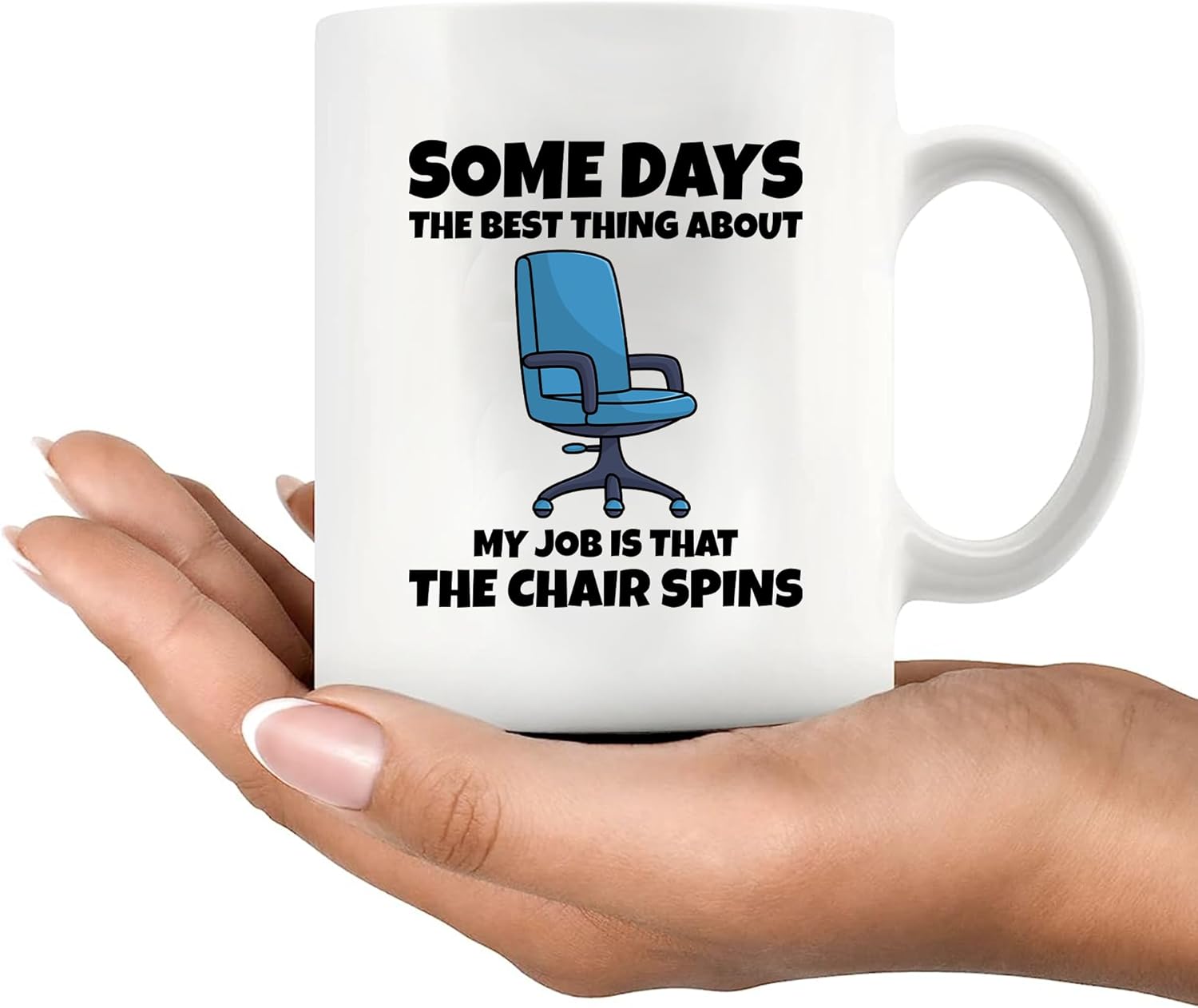 Panvola Office Humor Quote Gifts The Best Thing About Is The Chair Spins Funny Gifts For Office Coworker Boss Ceramic Tea Cup Coffee Mug 11 oz - Image 8