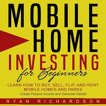 Mobile Home Investing for Beginners Audiobook by Ryan Richardson episode artwork