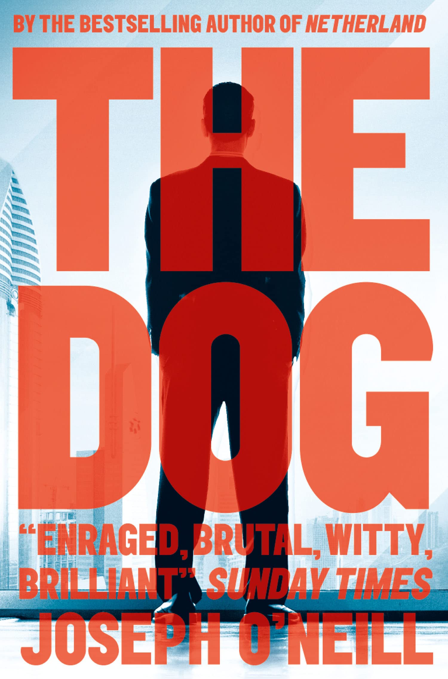 THE DOG: A Man Booker Prize Longlisted Satire of Wealth and Ethics in Dubai