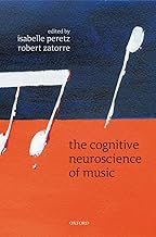 The Cognitive Neuroscience of Music