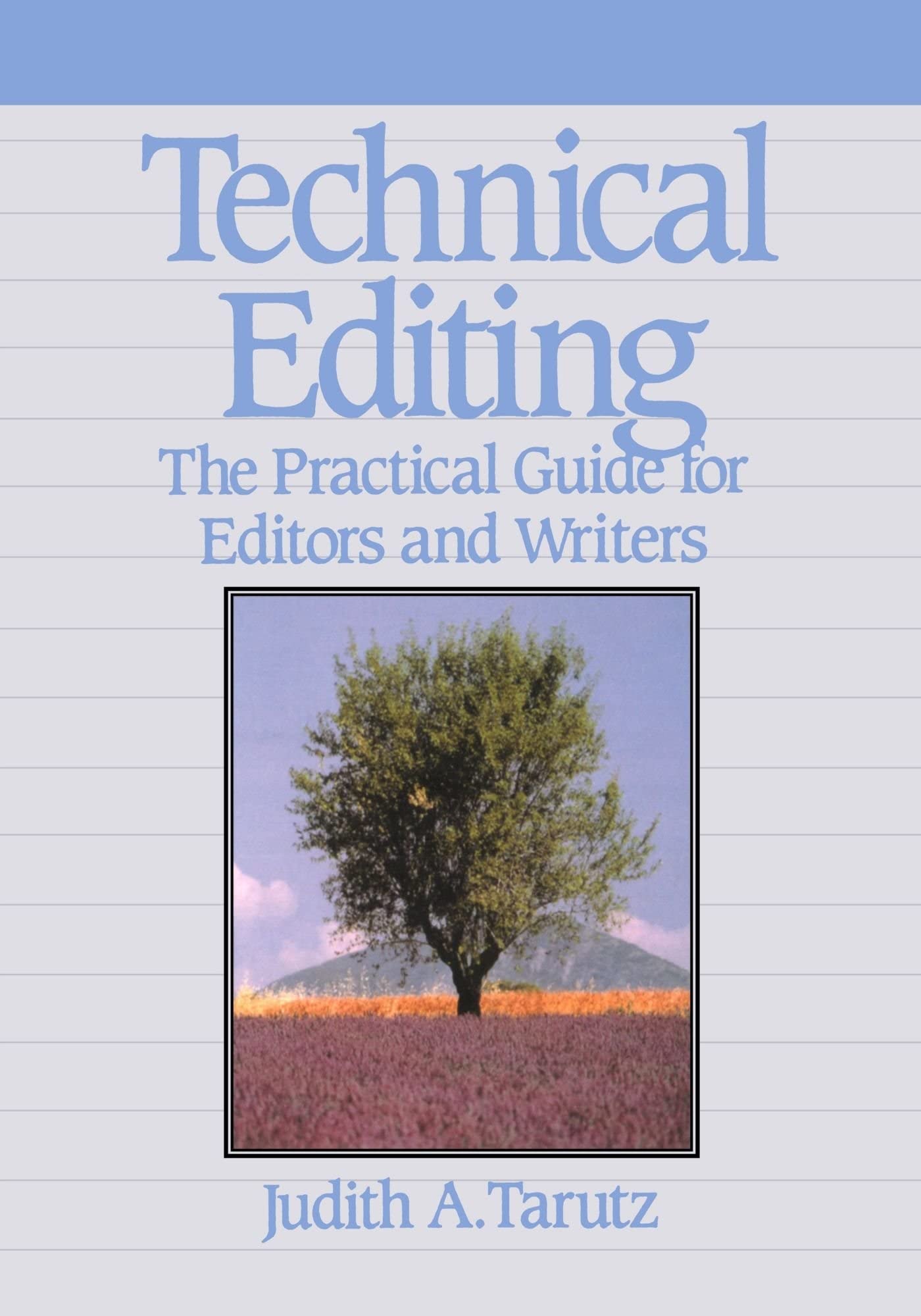Technical Editing: The Practical Guide For Editors And Writers (Hewlett-Packard Press) cover