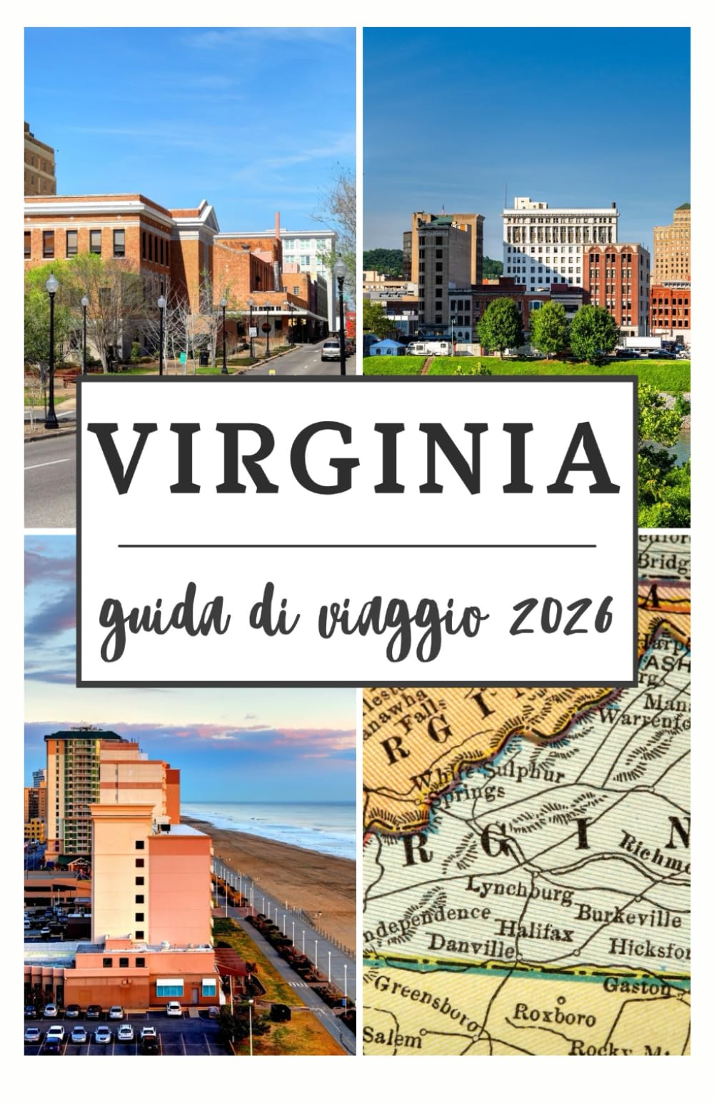 VIRGINIA GUIDA DI VIAGGIO 2026