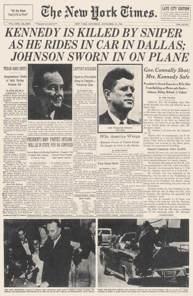John F Kennedy (1917-1963) N35Th President Of The United States The Banner Headline From The New York Times Of 23 November 1963 Announcing The Assassination Of President Kennedy Poster Print by (18 x