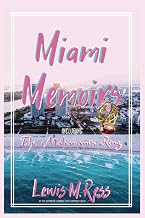 Miami Memoirs: Including the Maharani's Ring