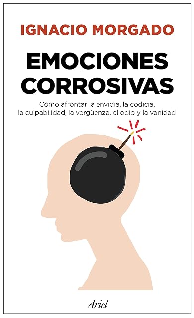 Portada de Emociones Corrosivas: Como Afrontar la Envidia la Codicia la Culpabili