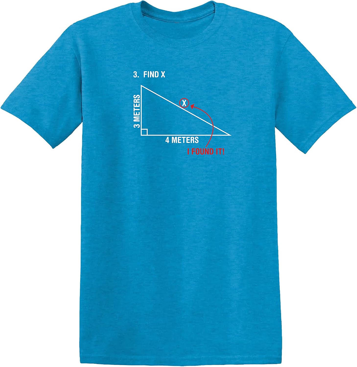 Find X I Found It Math Shirt | Hilarious Graphic Tee for Men | Bold Statement Mens T-Shirts | Classic Style Graphic Tees