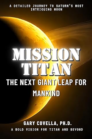 Mission Titan: The Next Giant Leap for Mankind