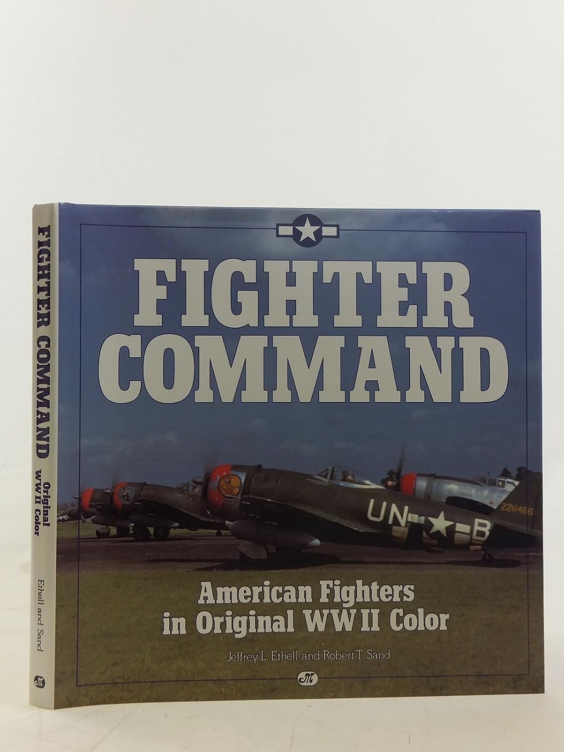 Fighter Command: American Fighters in Original WWII Color: Ethell ...