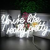 Lucunstar You're Like Really Pretty Neon Sign Led Sign White Led Neon Light for Wall Decor Light Sign for Wedding Dimmable Switch with USB Connectivity Neon Sign for Bedroom Decor Home Wall Decor
