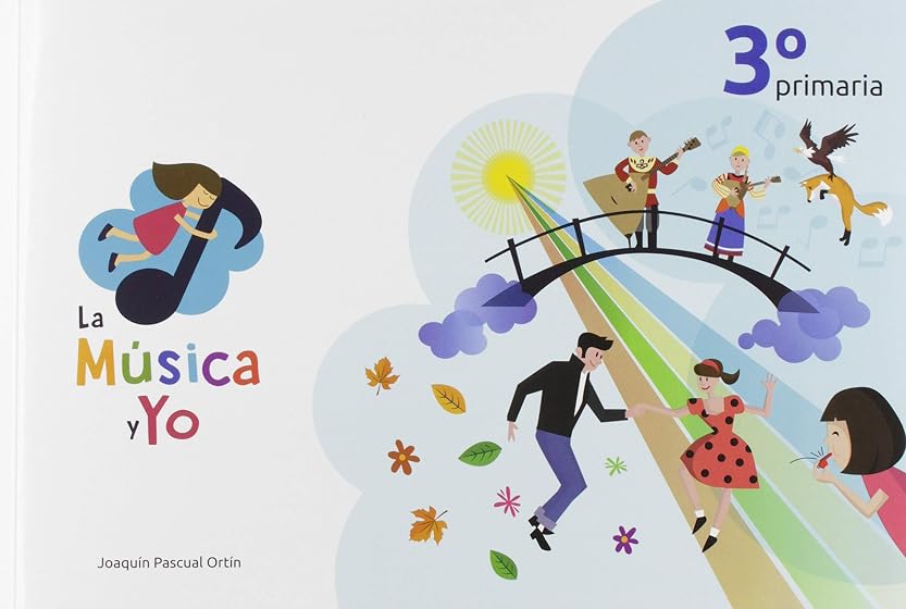 La Musica y Yo 3º Educacion Primaria Castilla la Mancha