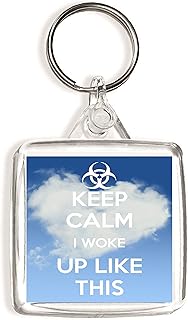 Keep Calm I Woke Up Like This - Square Keyring