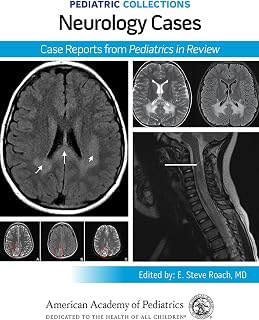 Pediatric Collections: Neurology Cases: Case Reports from Pediatrics in Review