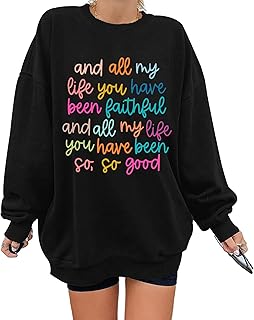 Christian Sweatshirts for Women Worship Lyrics Letter Print Faith Jesus Shirts Oversized Bible Verse Shirt Tops