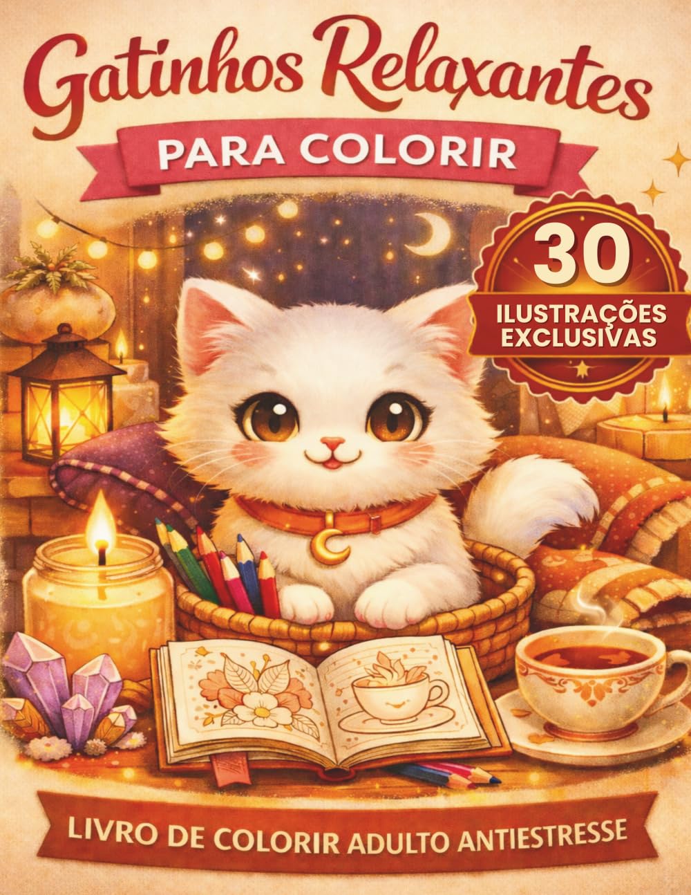 Gatinhos Relaxantes para Colorir — Volume 1: Livro de Colorir Adulto Antiestresse com 30 Ilustrações de Gatos Fofos | Alívio do Estresse e Ansiedade | ... para Relaxar | Com Lumy, a Gatinha das Velas