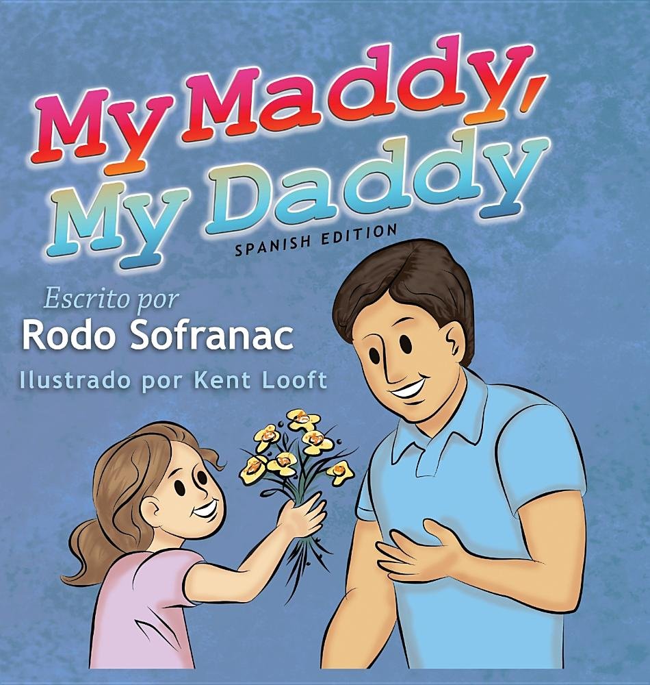 My Maddy, My Daddy - Spanish Edition: 1