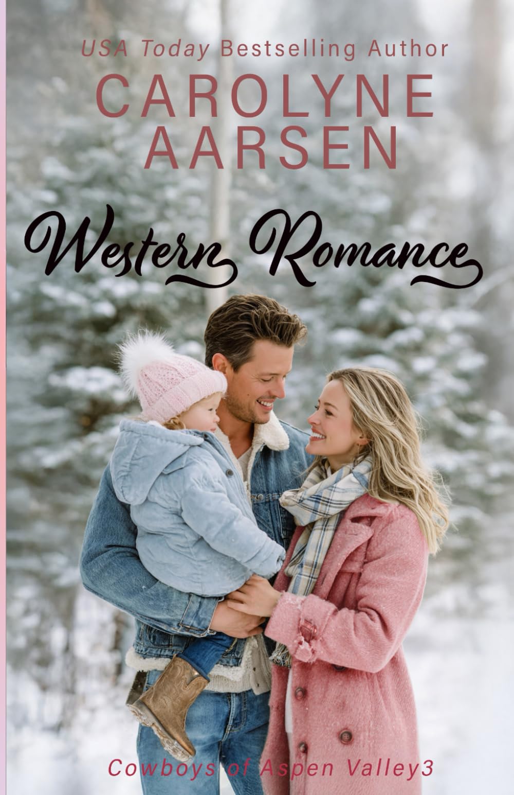 Western Romance: A Sweet Cowboy Romance: 3 (Cowboys of Aspen Valley)