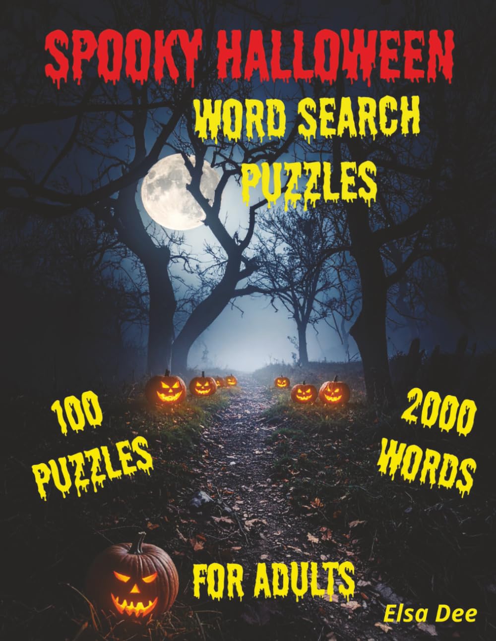 Spooky Halloween Word Search Puzzles: Get ready for a frightfully fun challenge! This Halloween-themed word search puzzle book is packed with 100 ... to keep you entertained all season long.