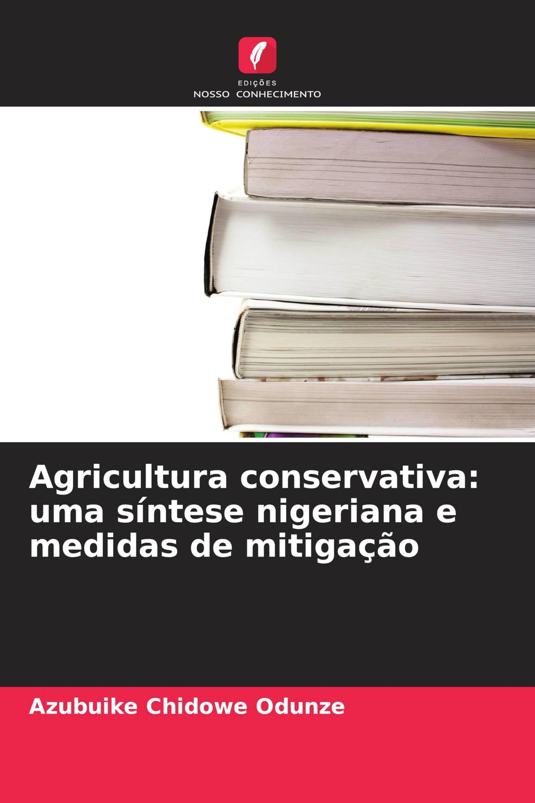 Agricultura conservativa: uma síntese nigeriana e medidas de mitigação