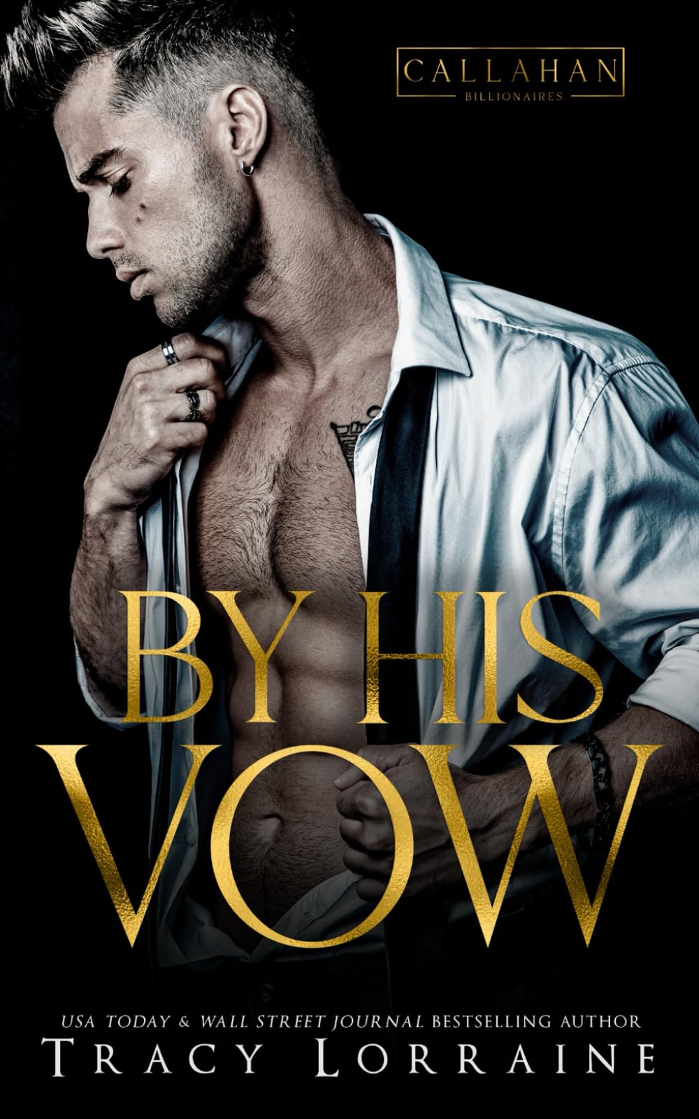 By His Vow: An Arranged Marriage Romance: A Billionaire Arranged Marriage Romance (Callahan Billionaires)