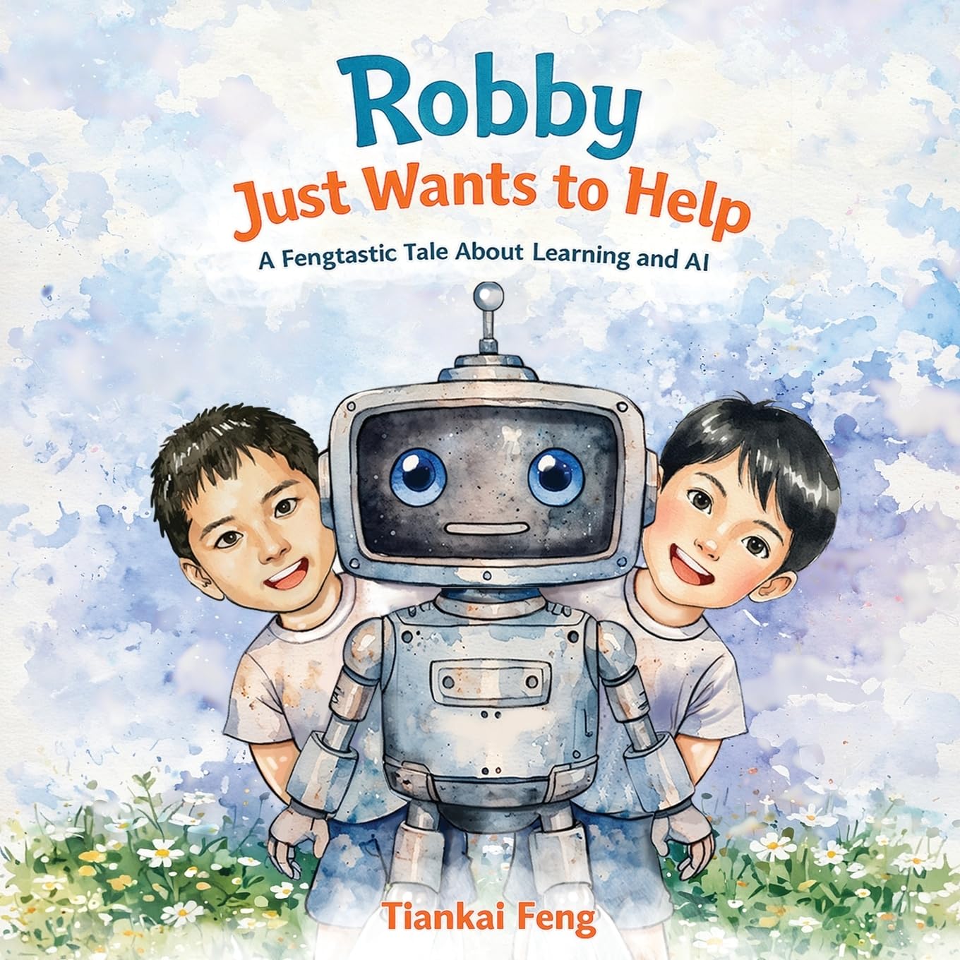 Robby Just Wants to Help: A Fengtastic Tale About Learning and AI