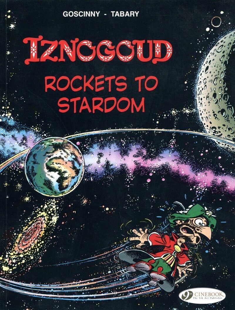 Rockets to Stardom (Volume 8) (Iznogoud, 8) Goscinny, Rene, Tabary