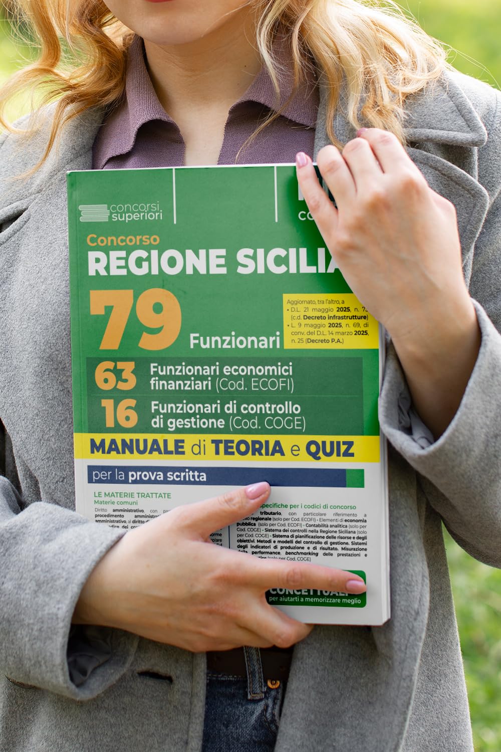 Concorso regione Sicilia.79 funzionari: 63 funzionari economico finanziari + 16 funzionari di controllo di gestione. Manuale di teoria e quiz per la prova scritta. Con simulatore online