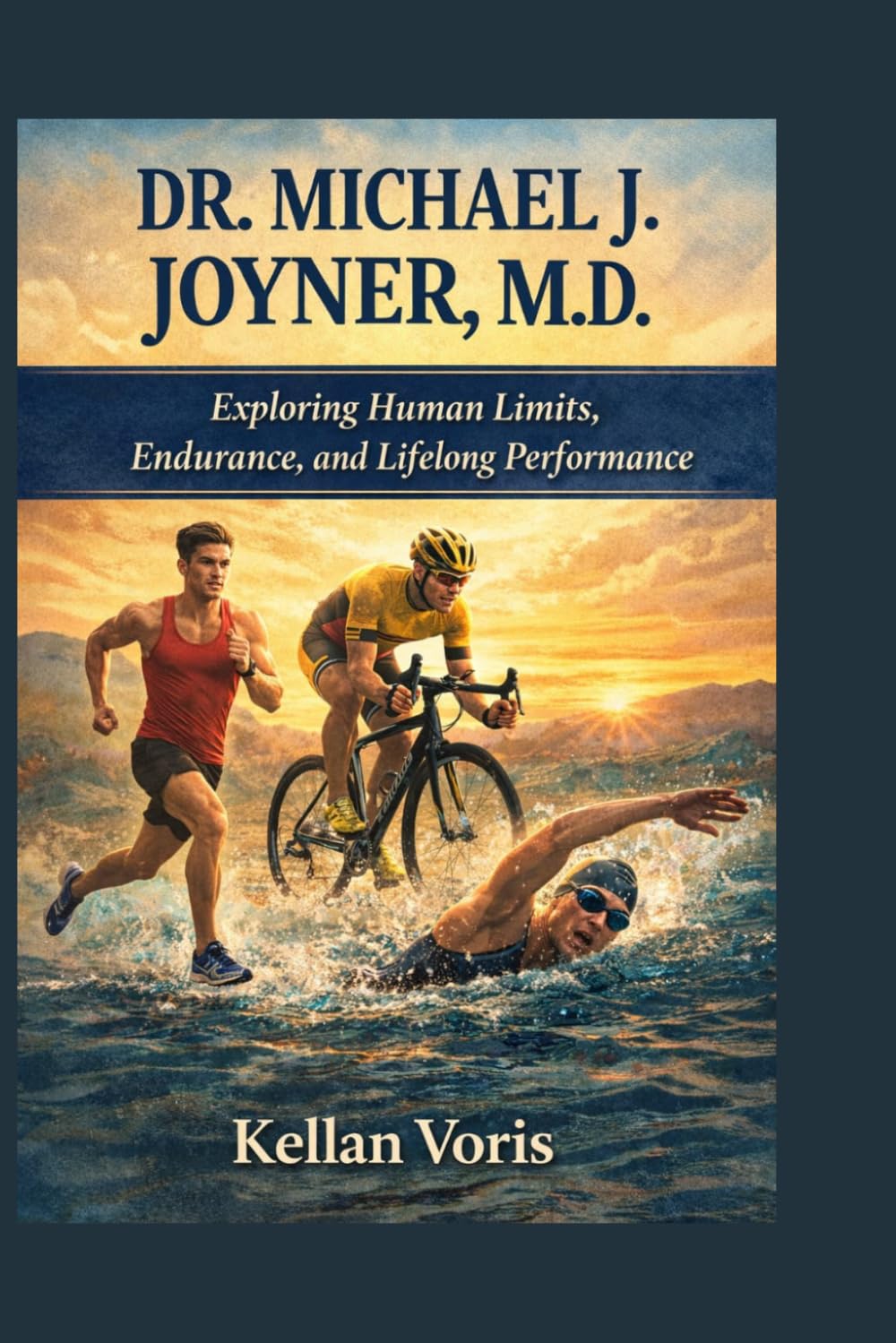 DR. MICHAEL J. JOYNER, M.D: Exploring Human Limits, Endurance, and Lifelong Performance