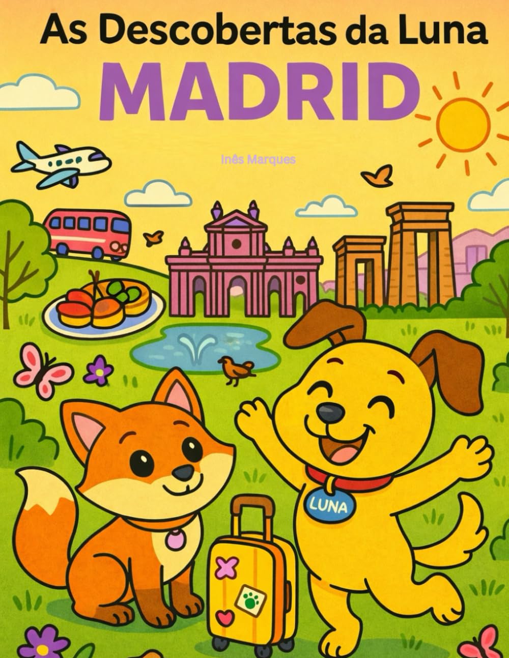 As Descbertas da Luna - Madrid: O melhor livro de colorir para crianças (As Descobertas da Luna pelo mundo)