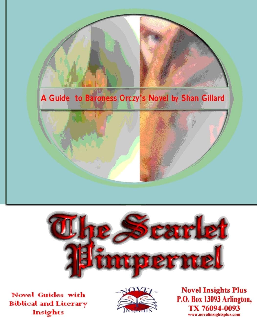 The Scarlet Pimpernel Novel Guide