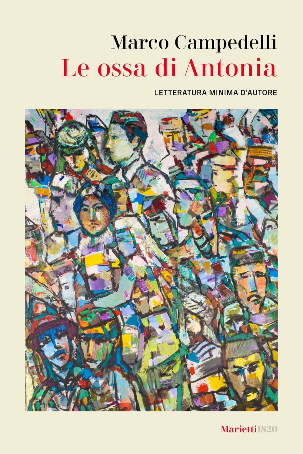 Le Ossa Di Antonia. Letteratura Minima D'autore - 4