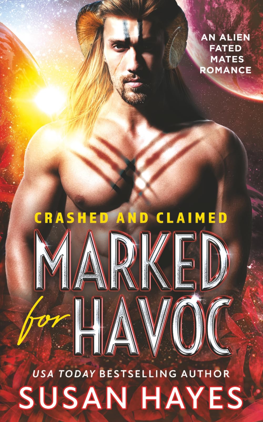 Marked For Havoc: An Alien Fated Mates Romance (Crashed And Claimed)