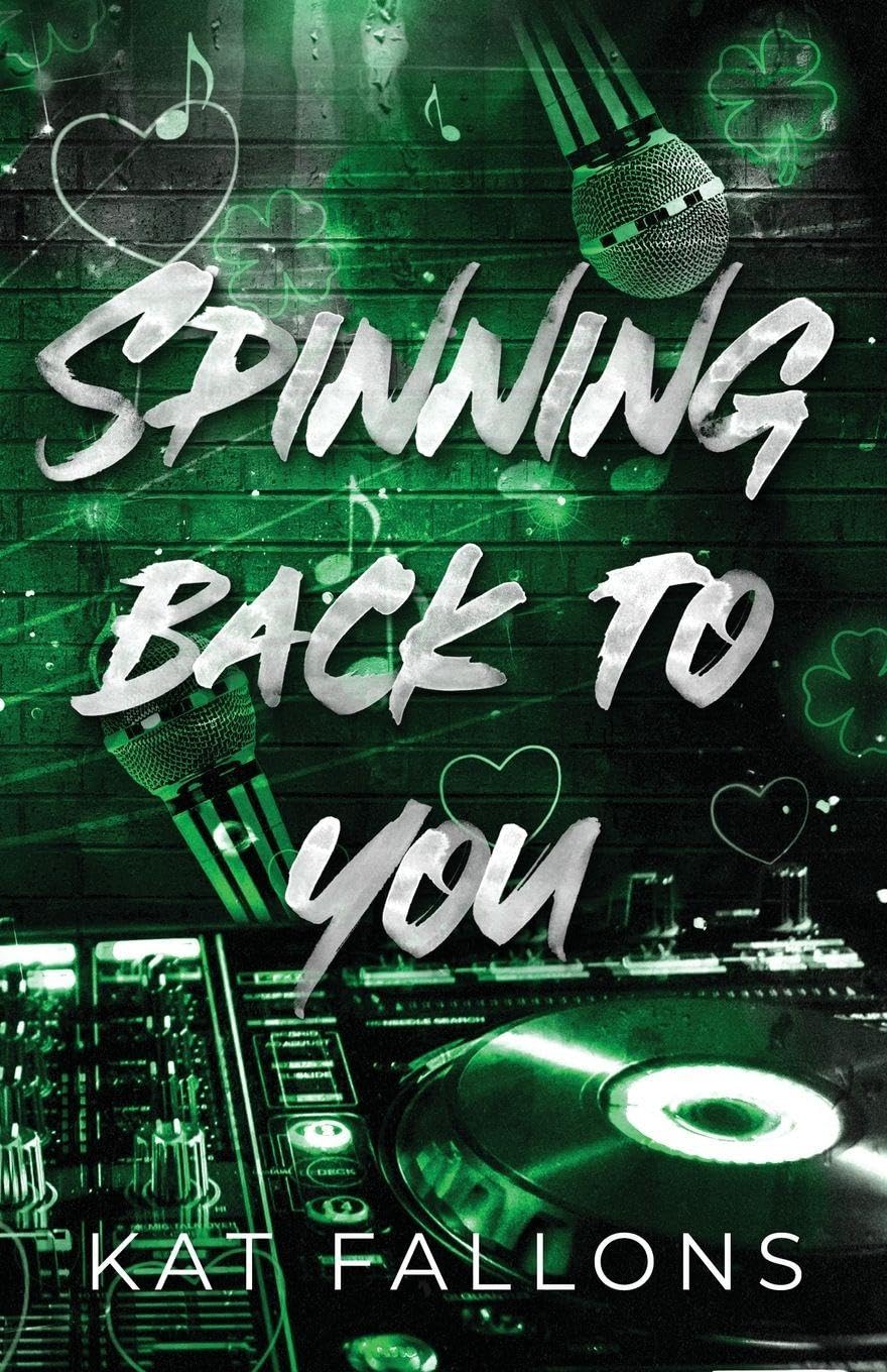 Spinning Back to You (A Second Chance Romance)
