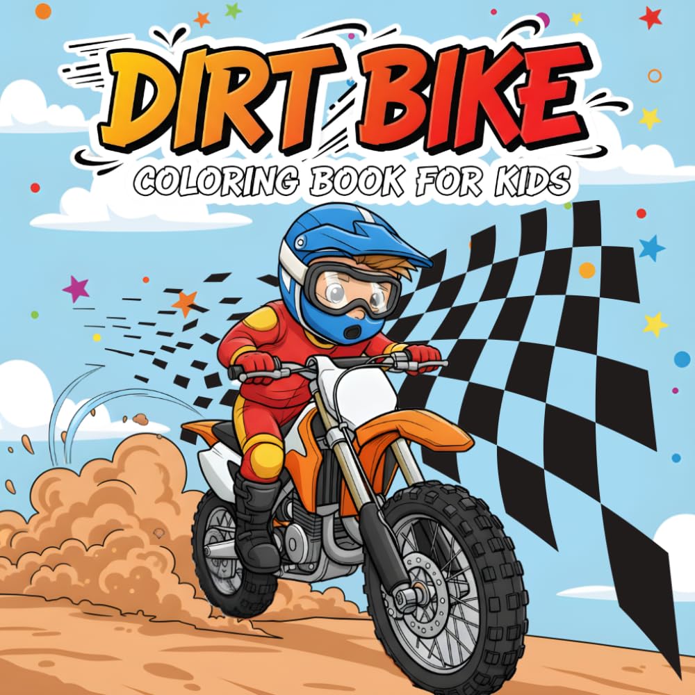 Dirt Bike Coloring Book for Kids: 30 Fun Motocross & Dirt Bike Scenes for Boys Ages 4–8, Off-Road Adventure, Simple & Bold Illustrations