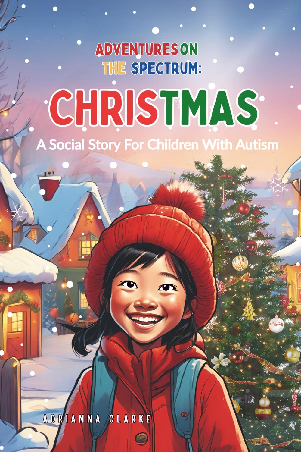 Christmas (ADVENTURES ON THE SPECTRUM)