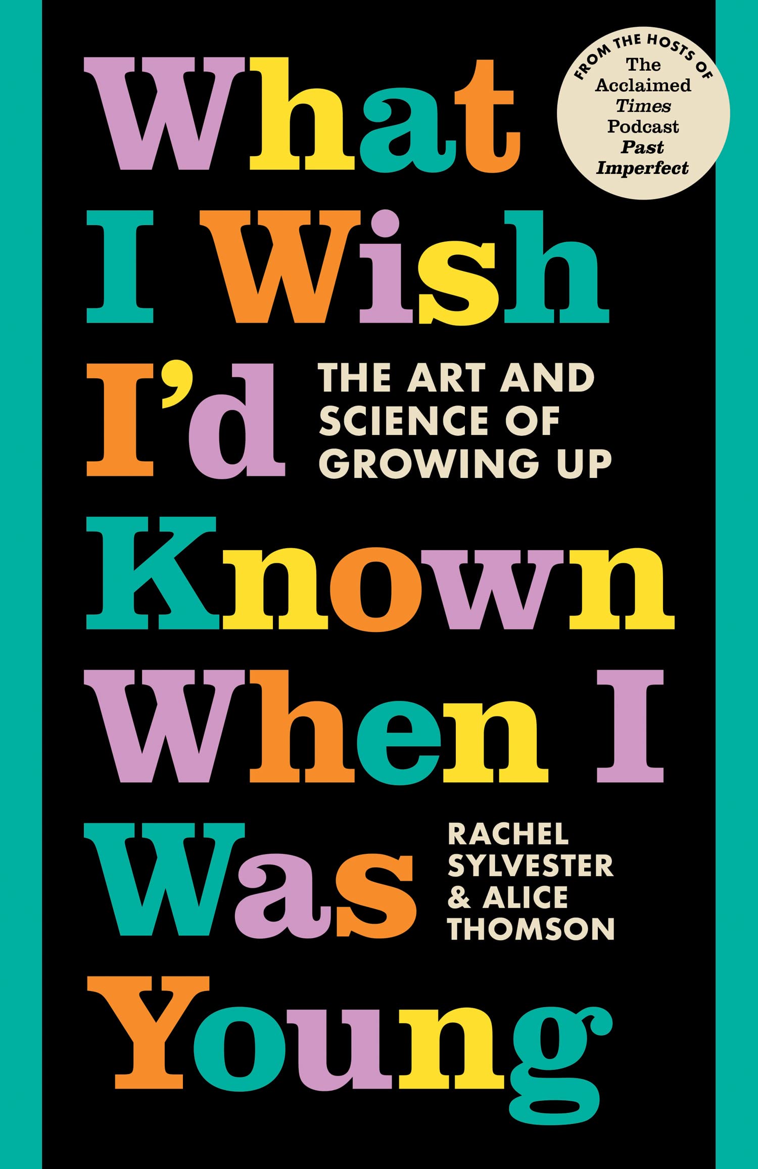 WHAT I WISH ID KNOWN WHEN HB by Alice Thomson (Hardback Book)