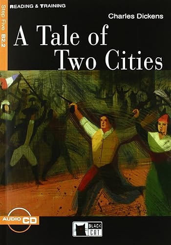 Tale of two cities. [Lingua inglese]: A Tale of Two Cities + audio CD