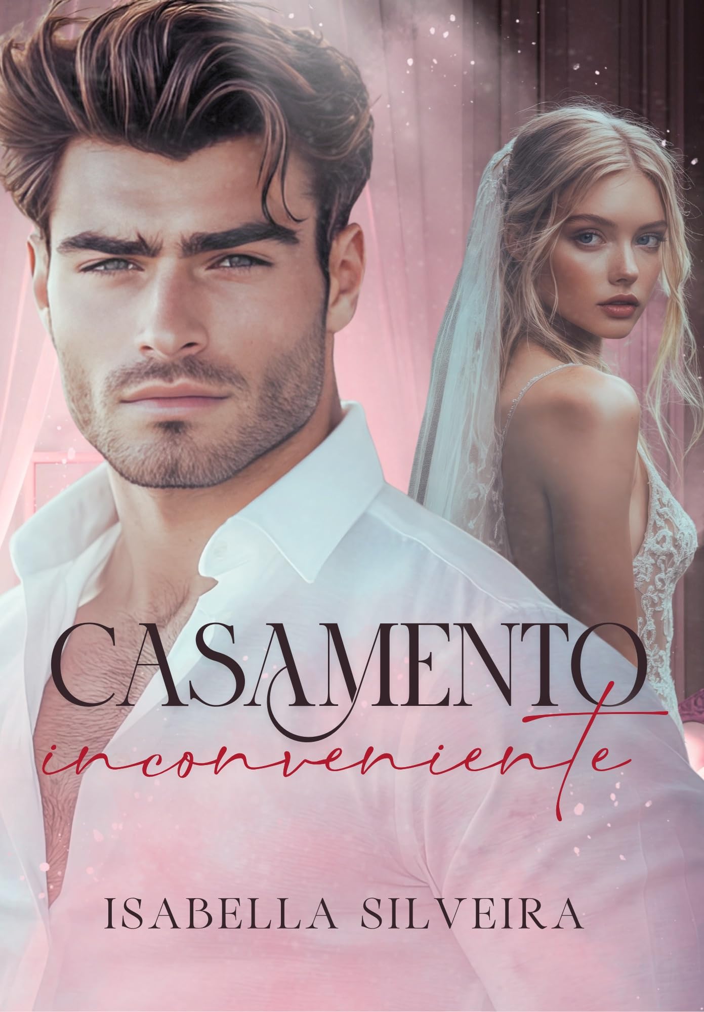 Casamento Inconveniente: Uma esposa para o Bilionário