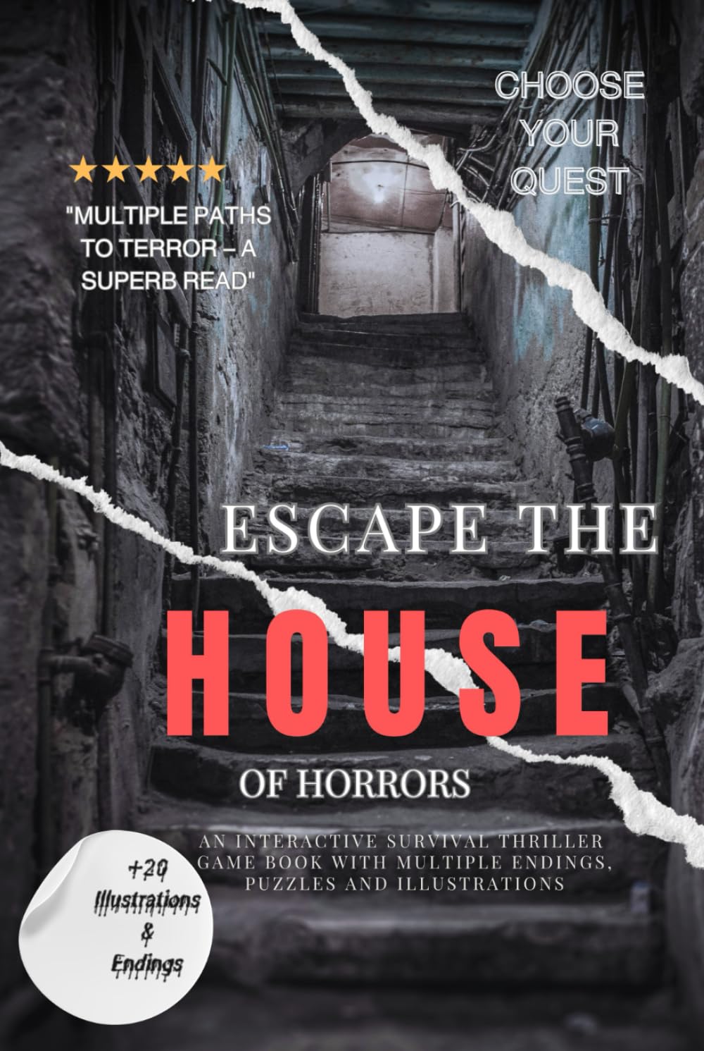 Choose Your Quest: Escape the House of Horrors: An Interactive Survival Thriller Game Book with Multiple Endings, Puzzles and Illustrations