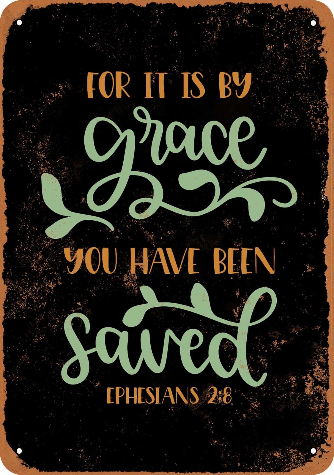 Miaomansenstore Metal Sign - By His Grace You Have Been Saved (Black) - Vintage Look Home Decor