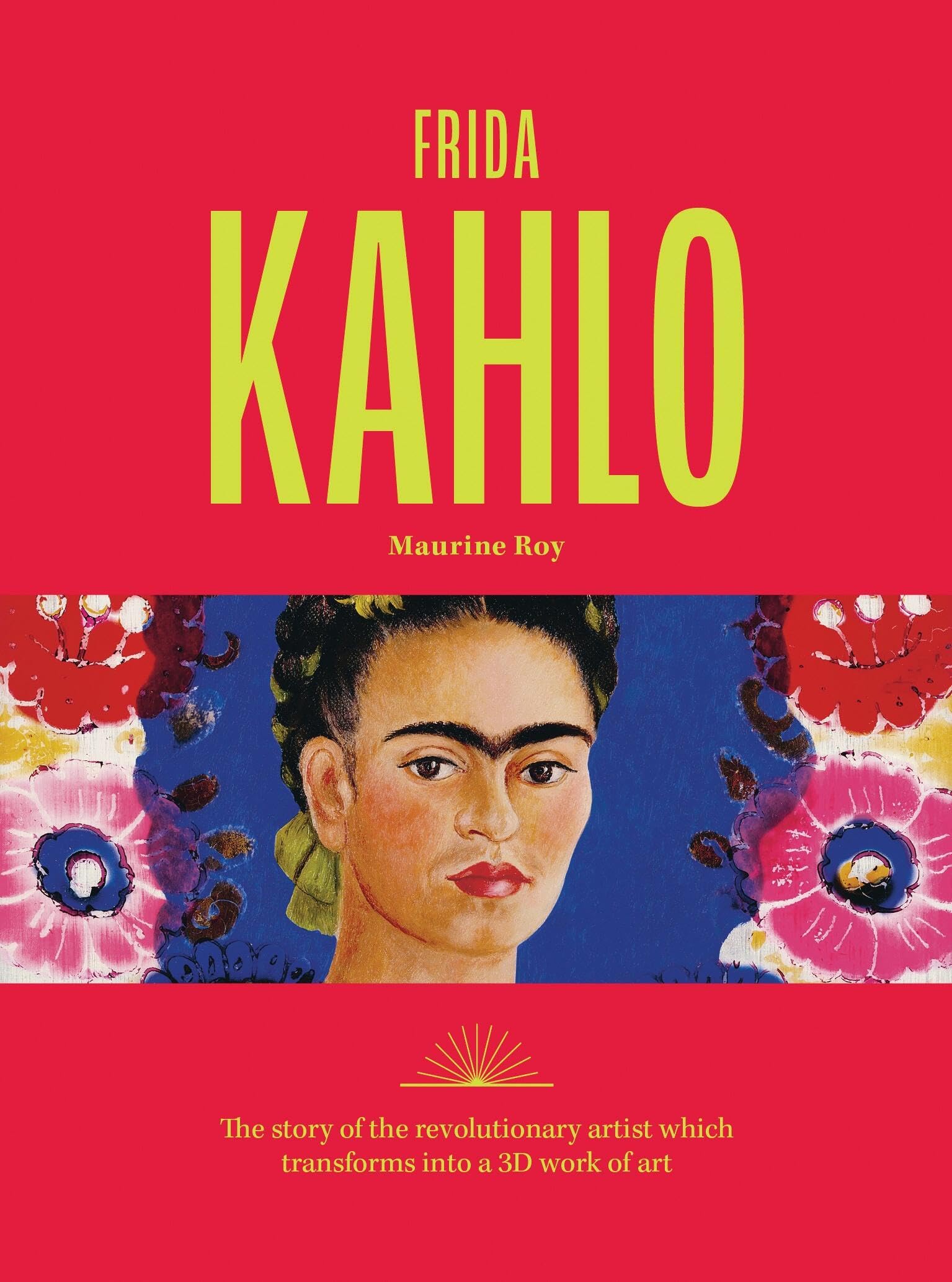Frida Kahlo by Maurine Roy Paperback