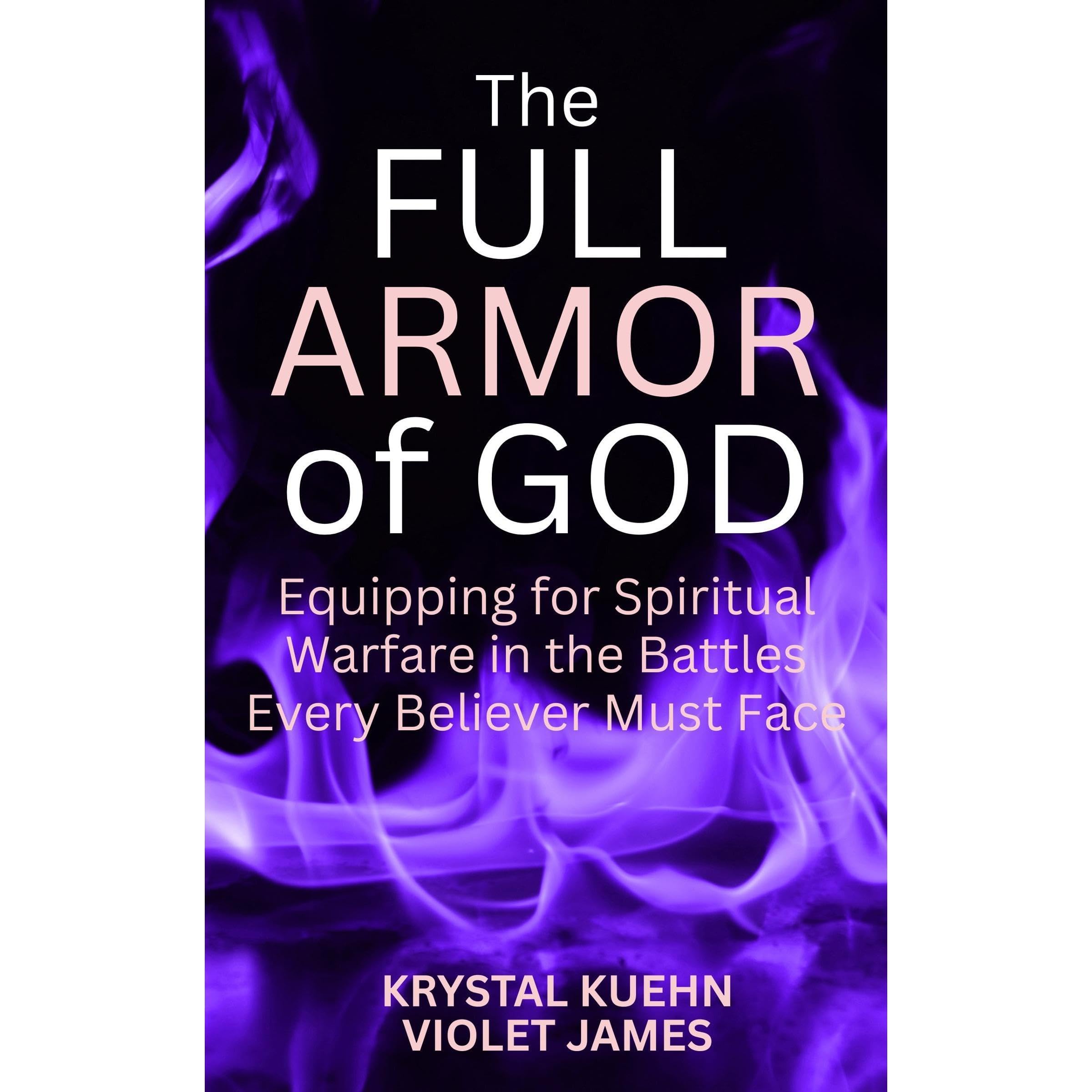 The Full Armor of God