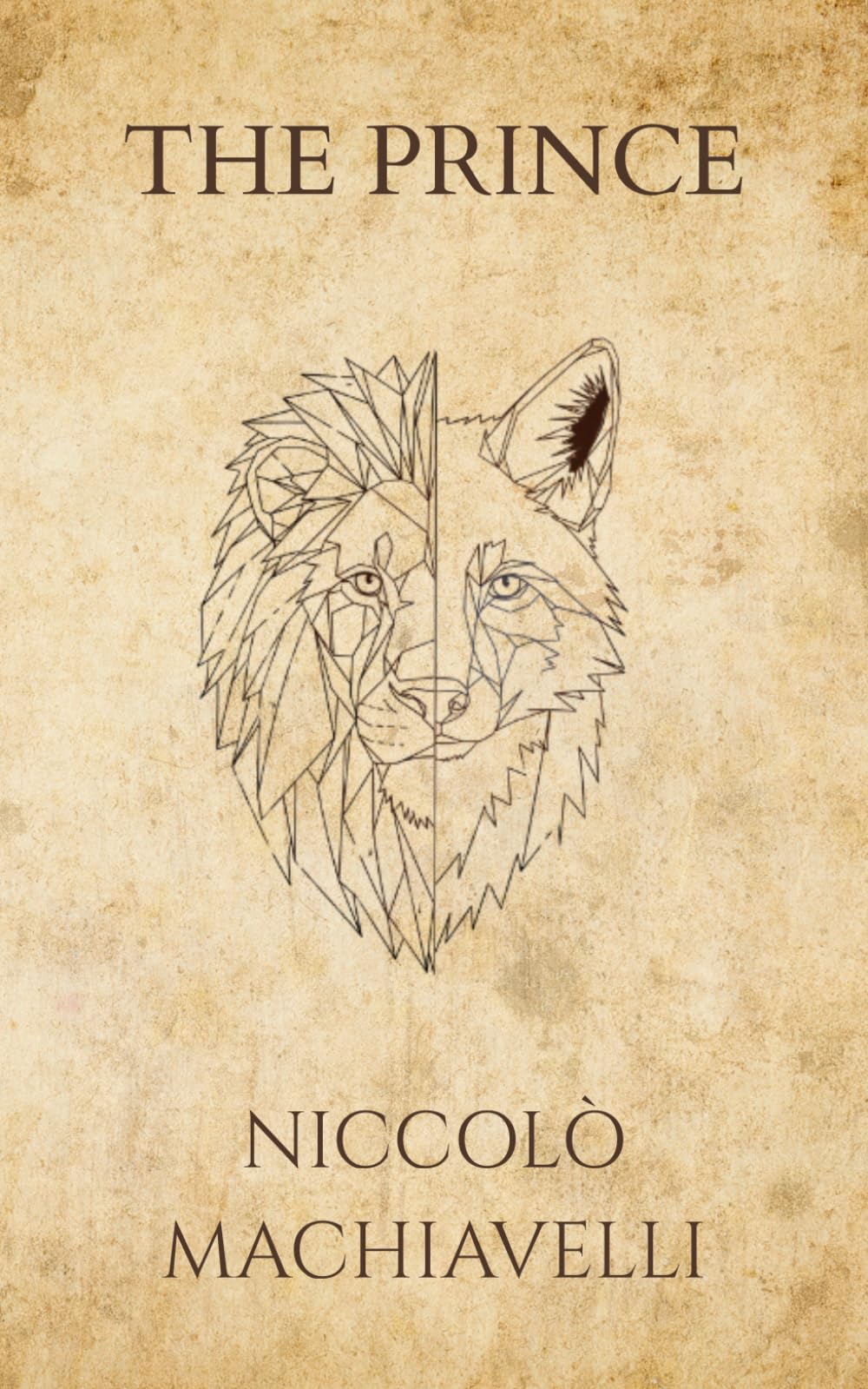 Niccolò Machiavelli's The Prince (Polis & Praxis Press)