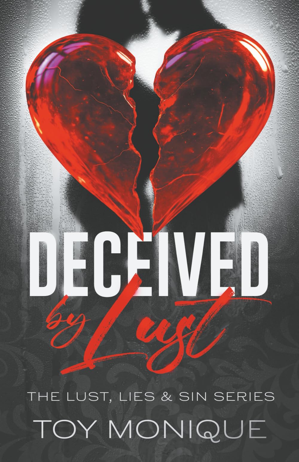 Deceived by Lust (The Lust, Lies & Sin Series)