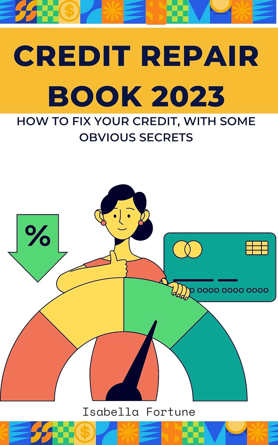 Amazon.com: Credit Repair Book 2023: How to fix your credit, with some obvious secrets eBook