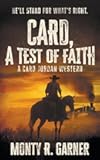 Card, A Test of Faith: A Classic Western Adventure (Card Jordan)