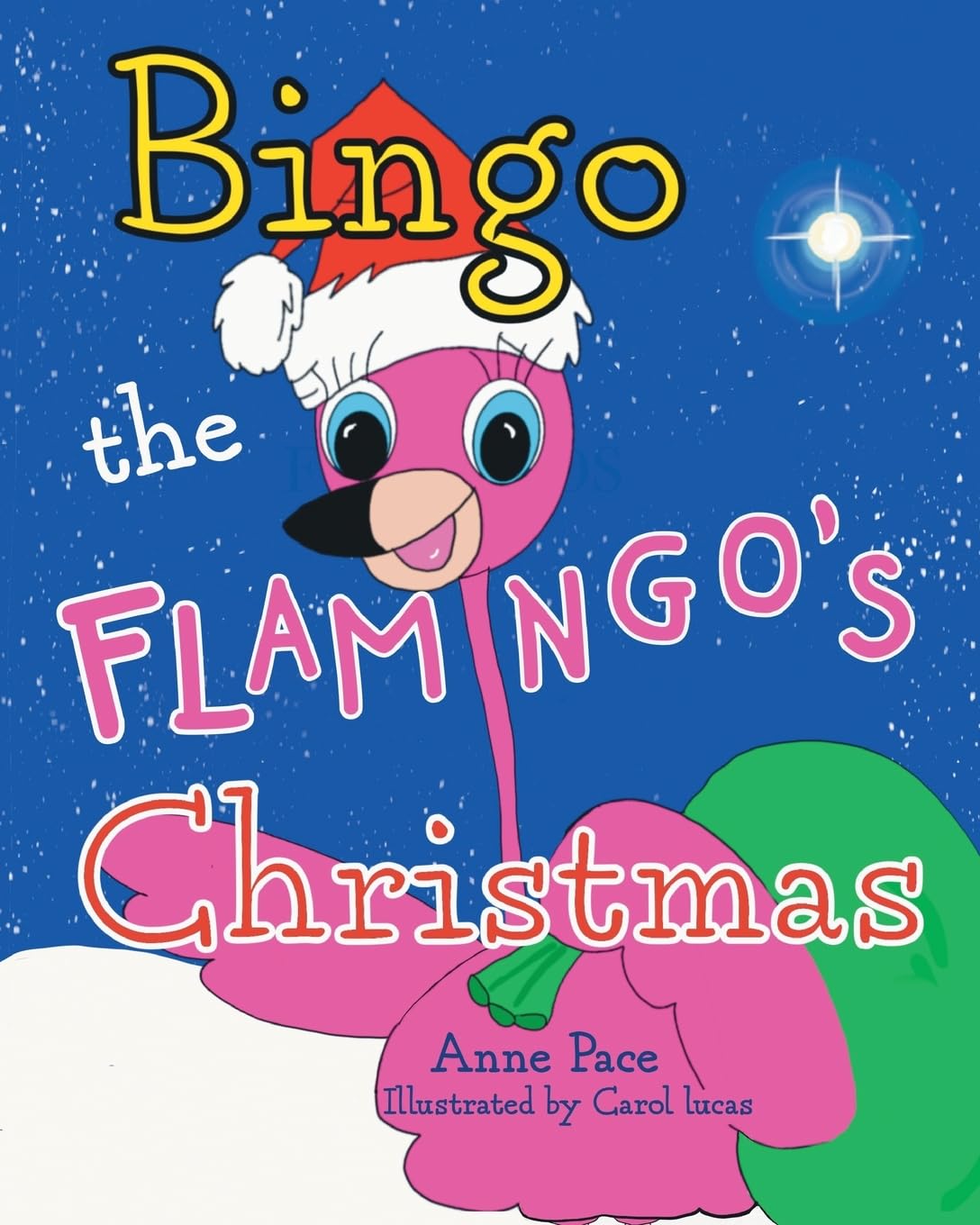 Bingo the Flamingo's Christmas: 2 (Bingo the Flamingo's Zoo Town Tales)
