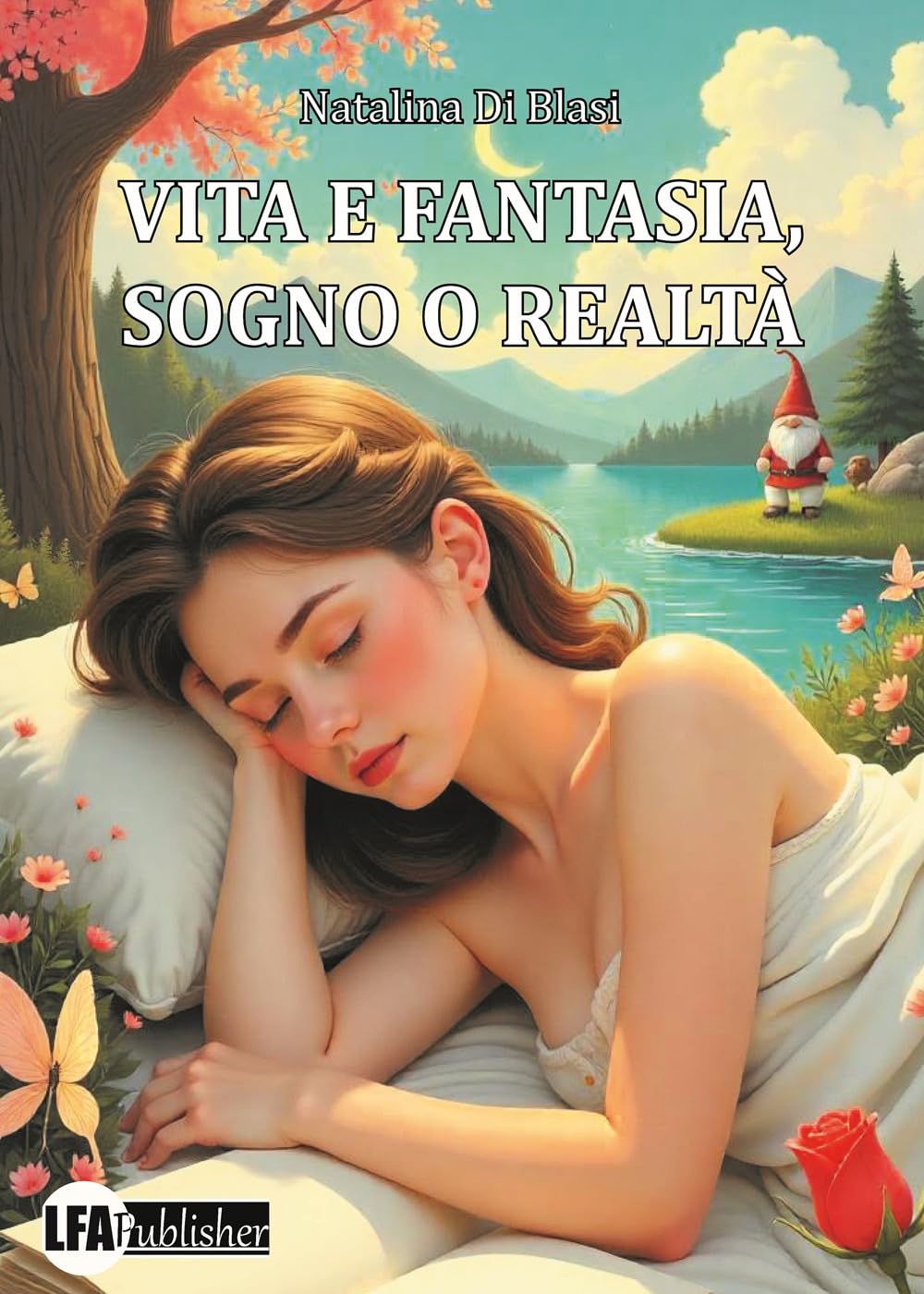 Vita E Fantasia, Sogno O Realtà - 4