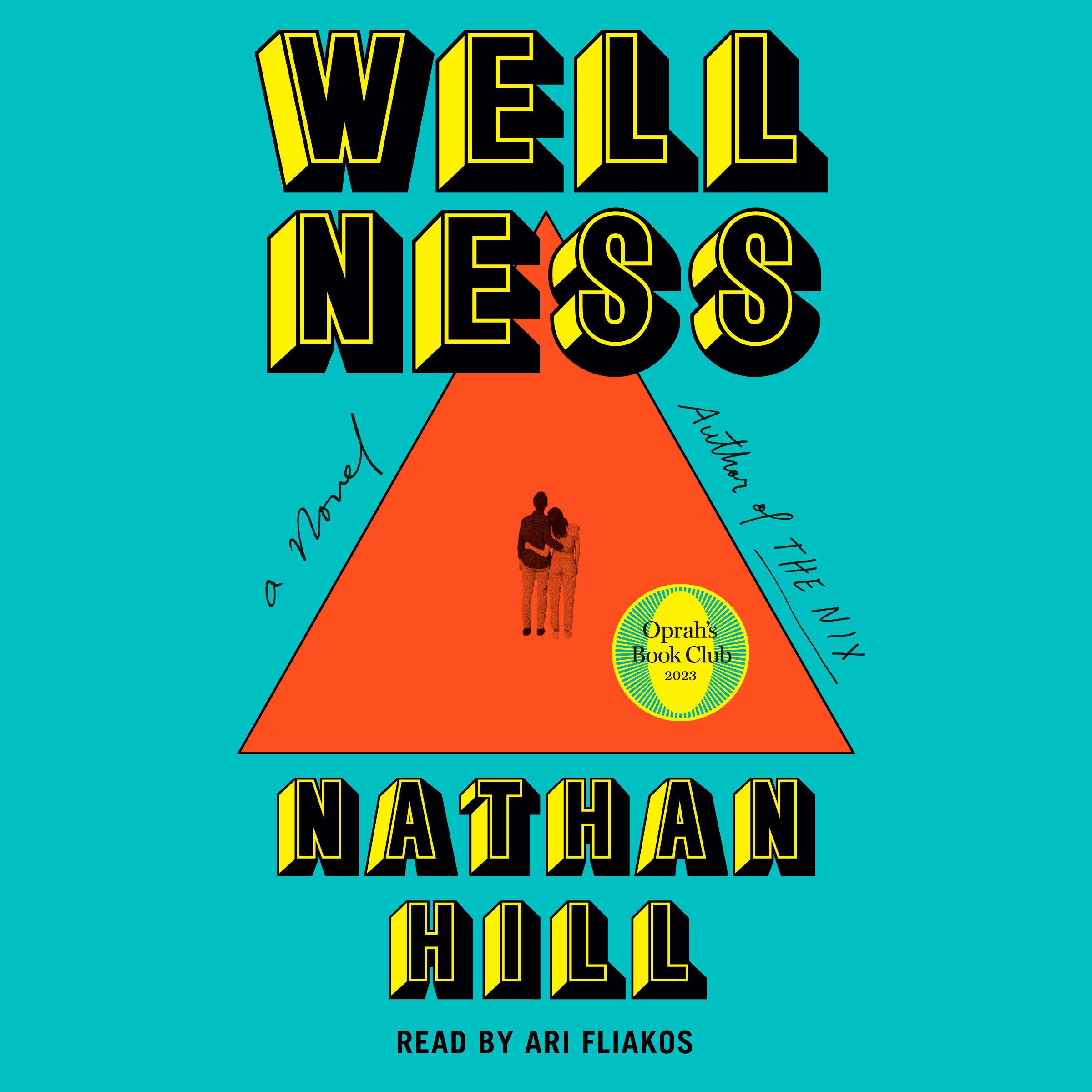 Random House Audio Wellness: A Novel CD-Audio