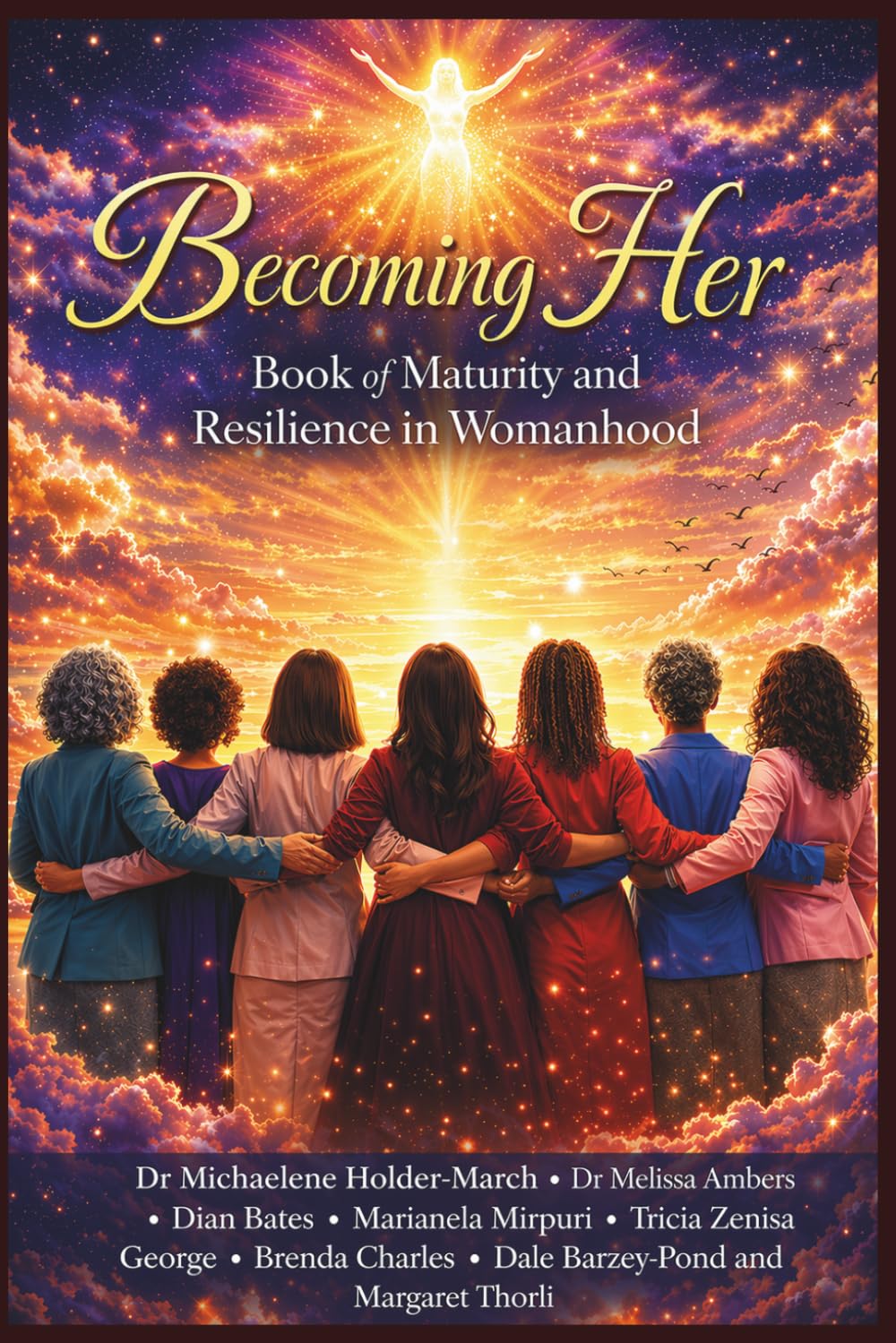 Becoming Her: Book of Maturity and Resilience in Womanhood